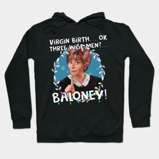 Judge Judy - 3 wise men? Baloney! Christmas Hoodie